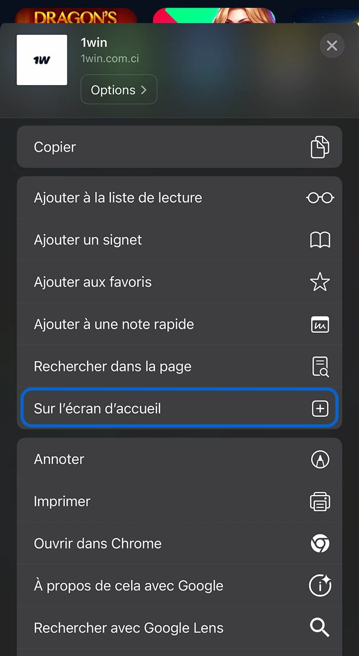 Ajoutez l'application 1Win à votre écran d'accueil.